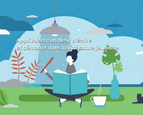 Devenez l'auteur de livres jeunesses de demain